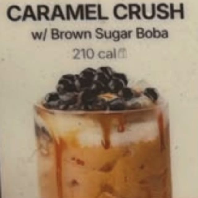 Caramel Crush Milk Tea.